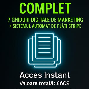 Bundle Complet – 7 Ghiduri Digitale de Marketing + Sistemul Automat de Plăți Stripe